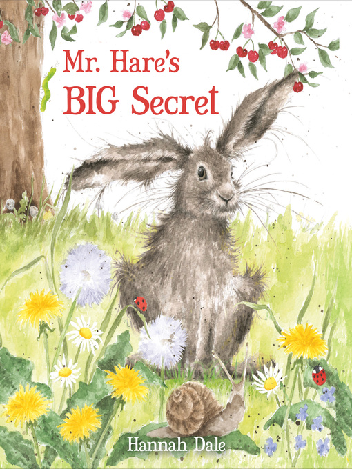 Title details for Mr. Hare's Big Secret by Hannah Dale - Available